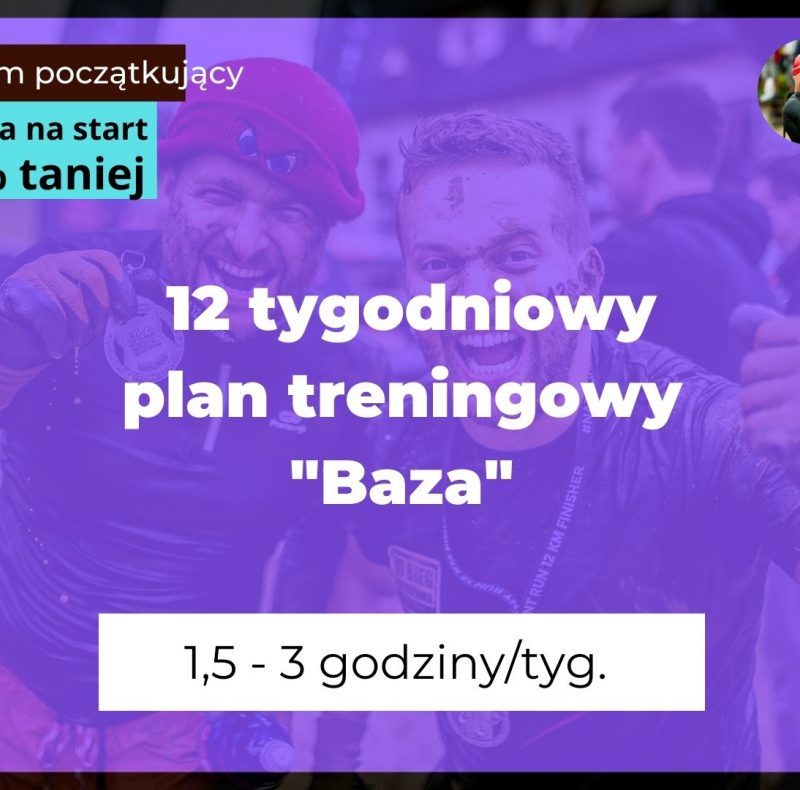 Bieganie 12 tygodni plan treningowy "baza" początkujący - pakiet Akademia Szybkiego i Dalekiego Biegania